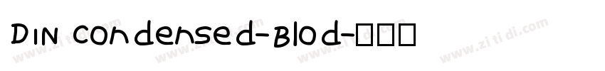 DIN Condensed-Blod字体转换